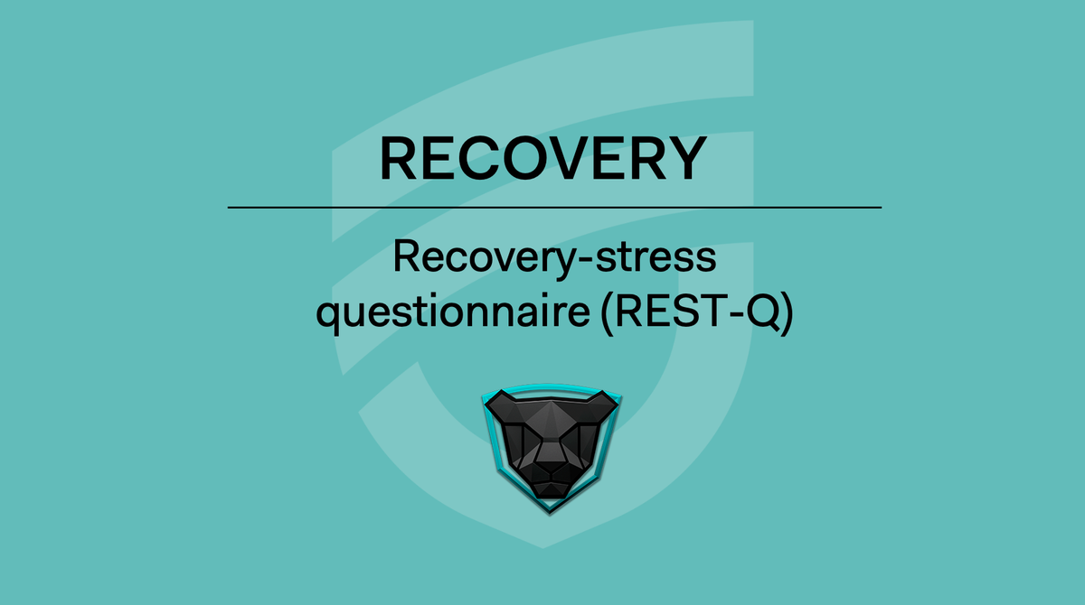RÉCUPÉRATION - Recovery-Stress Questionnaire (REST-Q)
